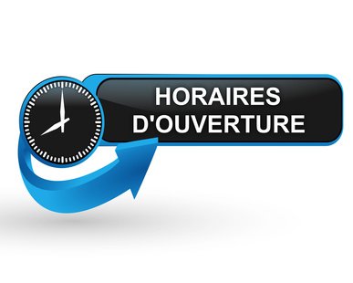 Horaires d'ouvertures